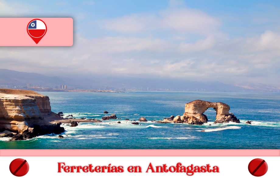 Mejores ferreterías en Antofagasta